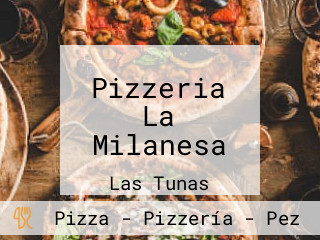 Pizzeria La Milanesa