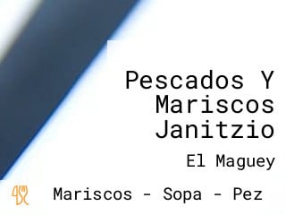 Pescados Y Mariscos Janitzio