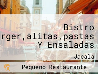 Bistro Burger,alitas,pastas Y Ensaladas