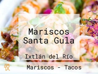 Mariscos Santa Gula