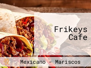 Frikeys Cafe