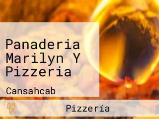 Panaderia Marilyn Y Pizzeria