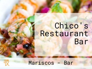 Chico's Restaurant Bar