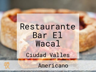 Restaurante Bar El Wacal