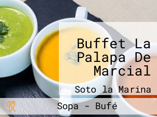 Buffet La Palapa De Marcial