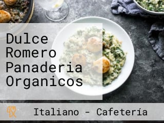 Dulce Romero Panaderia Organicos