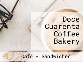 Doce Cuarenta Coffee Bakery