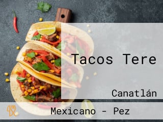 Tacos Tere