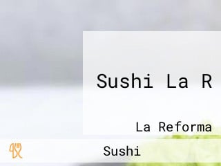 Sushi La R