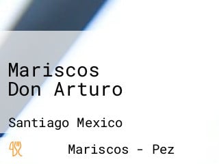 Mariscos Don Arturo