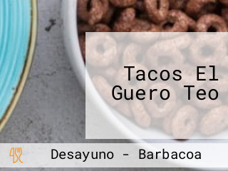 Tacos El Guero Teo