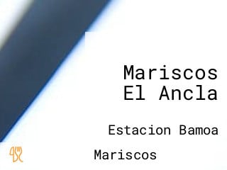 Mariscos El Ancla