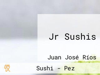 Jr Sushis