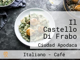 Il Castello Di Frabo