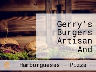 Gerry's Burgers Artisan And Gourmet Food.