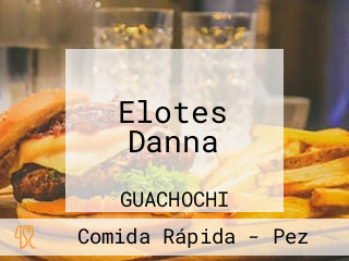 Elotes Danna