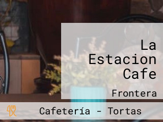 La Estacion Cafe