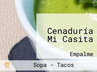 Cenaduría Mi Casita