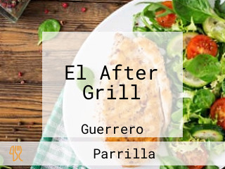 El After Grill