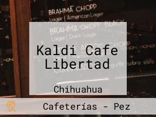 Kaldi Cafe Libertad