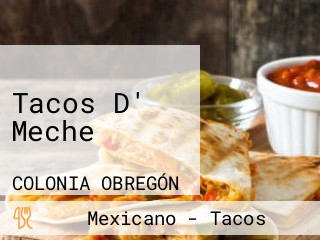 Tacos D' Meche