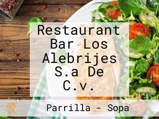 Restaurant Bar Los Alebrijes S.a De C.v.