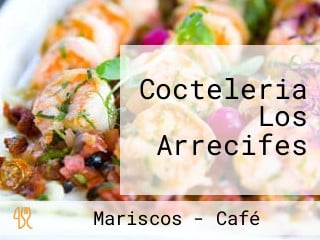 Cocteleria Los Arrecifes