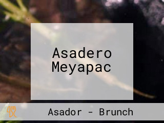 Asadero Meyapac