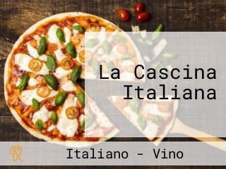 La Cascina Italiana