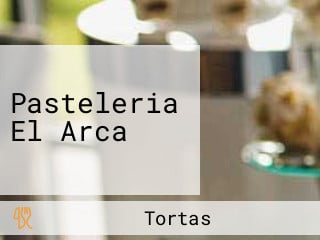 Pasteleria El Arca