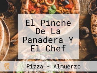 El Pinche De La Panadera Y El Chef