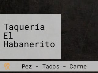 Taquería El Habanerito