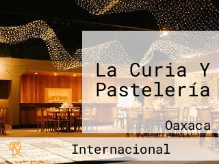 La Curia Y Pastelería