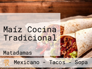 Maíz Cocina Tradicional