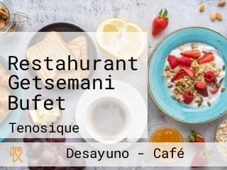 Restahurant Getsemani Bufet