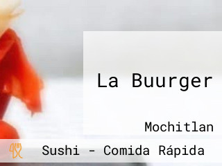 La Buurger