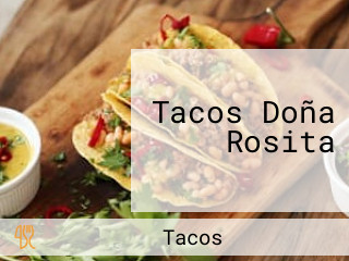 Tacos Doña Rosita