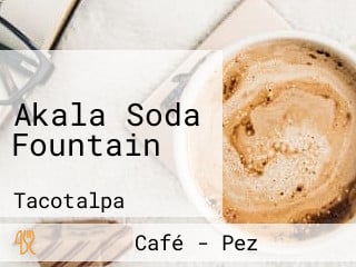 Akala Soda Fountain