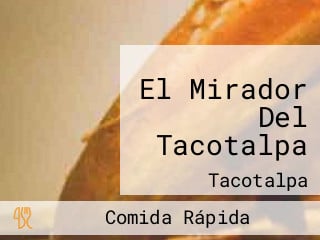 El Mirador Del Tacotalpa