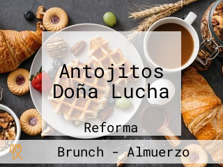 Antojitos Doña Lucha