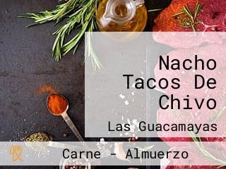 Nacho Tacos De Chivo