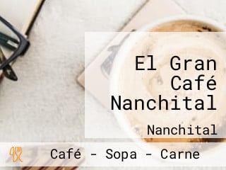 El Gran Café Nanchital