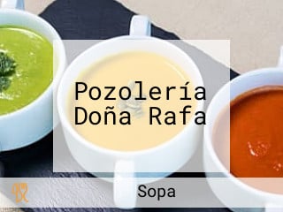 Pozolería Doña Rafa