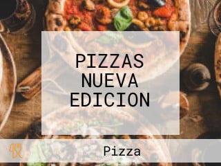 PIZZAS NUEVA EDICION