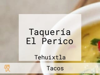 Taquería El Perico