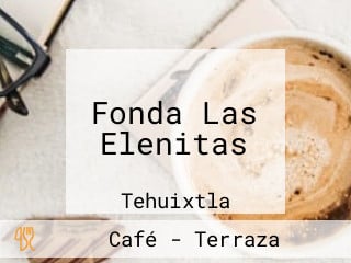 Fonda Las Elenitas