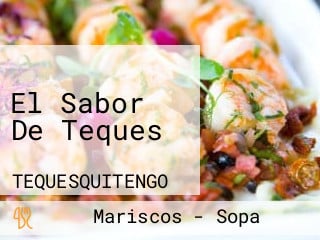 El Sabor De Teques