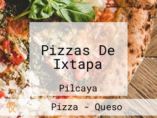 Pizzas De Ixtapa