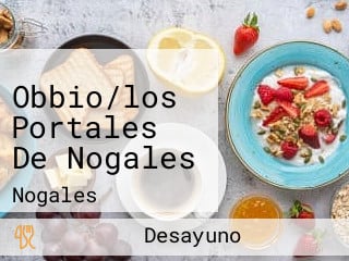 Obbio/los Portales De Nogales