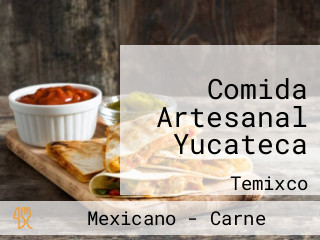 Comida Artesanal Yucateca